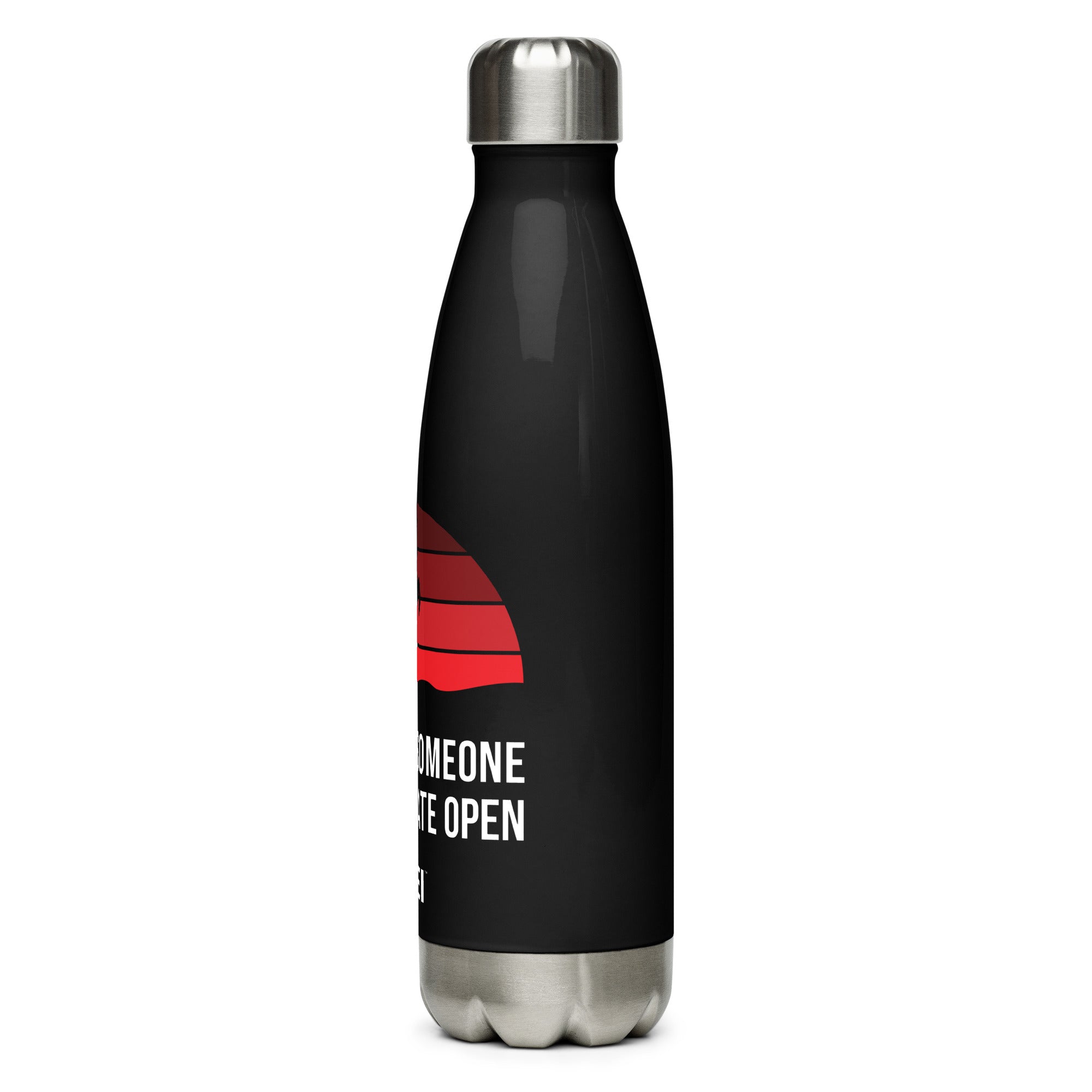 Live like Someone Stainless Steel Water Bottle FEI Official Store