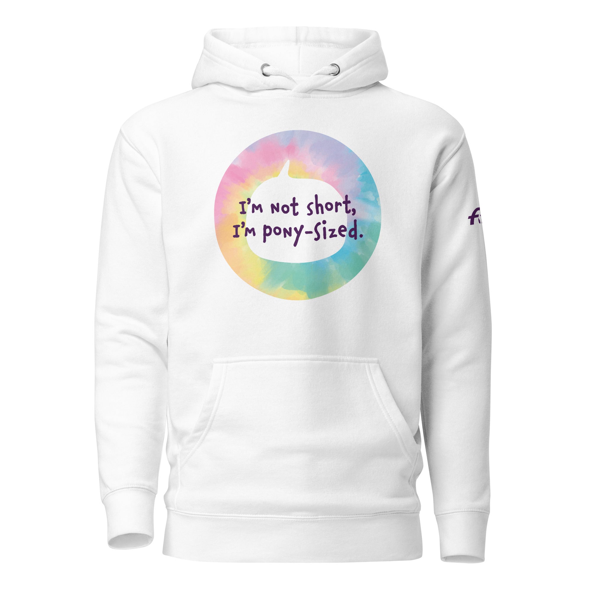 I'm pony-sized. Unisex Hoodie
